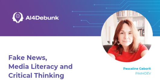 Fake News, Media Literacy and Critical Thinking (AI4DEBUNK ā Deliverable 4.2)